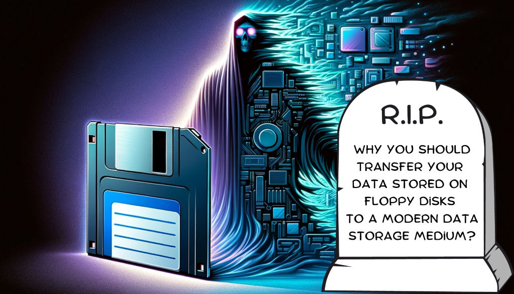 Why You Should (As a Matter of Urgency) Transfer Your Data Stored On Floppy Disks To A Modern Data Storage Medium?